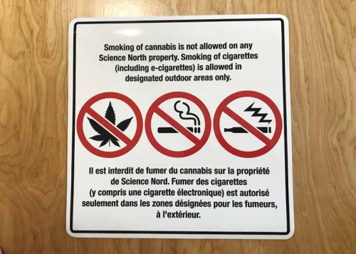 Orders for signs prohibiting smoking, vaping, and cannabis use poured in by the thousands after the new recreational cannabis legislation was passed.