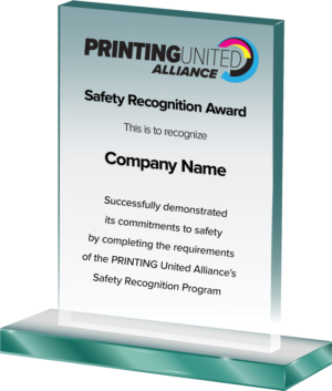 Printing United Alliance recently announced the recipients of its annual Safety Recognition Program Award for safety efforts put into place throughout 2020. 